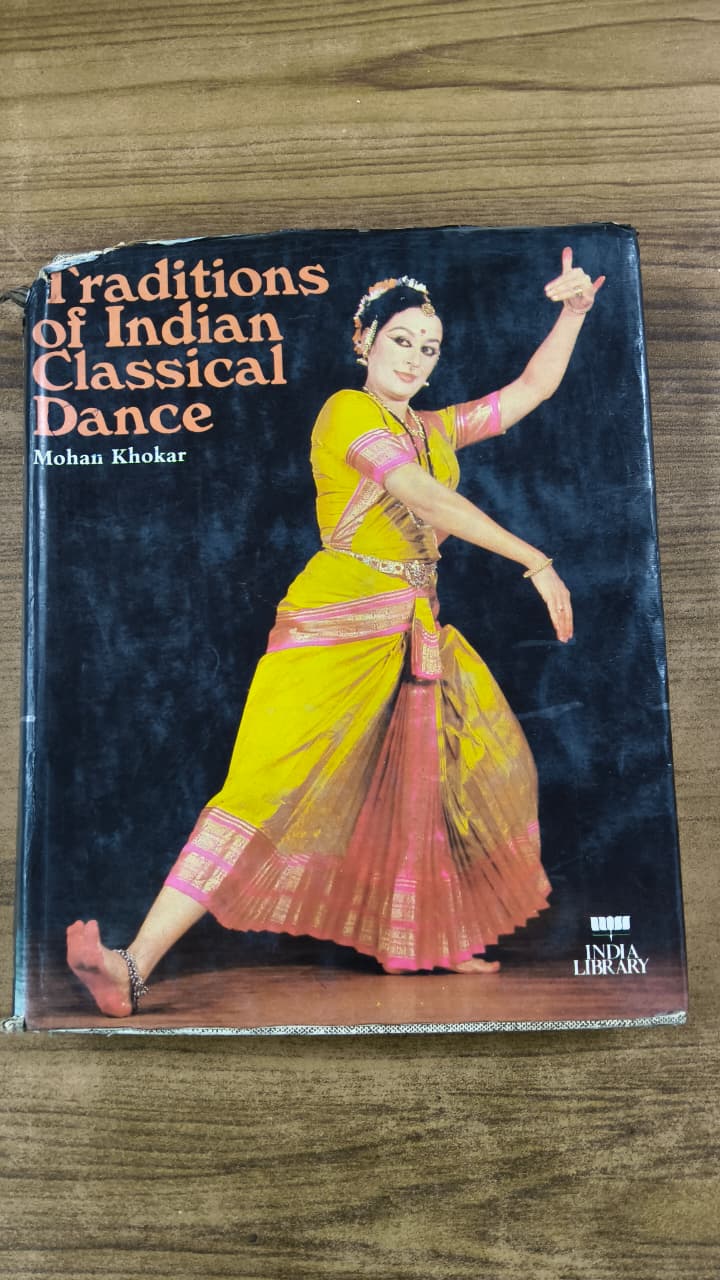 Traditions Of Indian Classical Dance